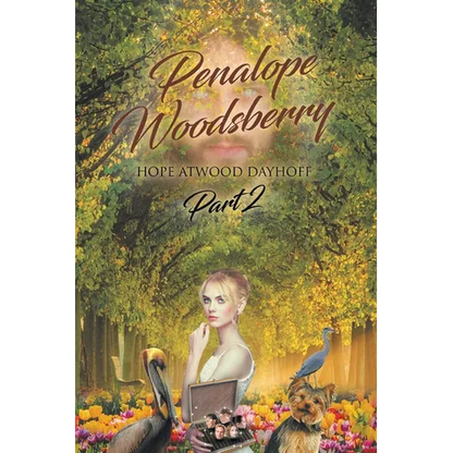 Penalope Woodsberry: Part 2 - Paperback
