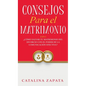 Consejos Para El Matrimonio: 2 En 1: ¿Cómo salvar tu matrimonio del divorcio con el poder de la comunicación efectiva? - Hardcover