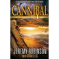 Cannibal (A Jack Sigler Thriller) - Paperback