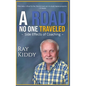 The Road No One Traveled - Hardcover