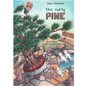 The Surly Pine - Hardcover