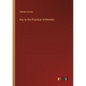 Key to the Practical Arithmetic - Paperback