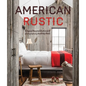 American Rustic - Hardcover