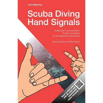 Scuba Diving Hand Signals: Pocket Companion for Recreational Scuba Divers - Black & White Edition - Paperback