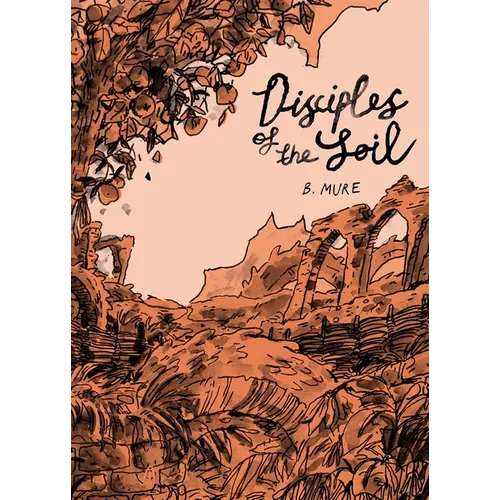Disciples of the Soil - Paperback