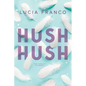 Hush Hush - Paperback
