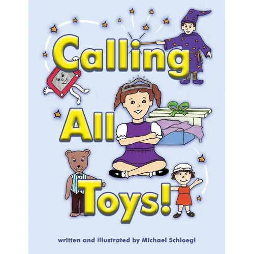 Calling All Toys! - Paperback