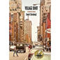 Village Idiot: A Manhattan Memoir - Hardcover