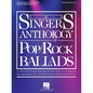 The Singer's Anthology of Pop/Rock Ballads - Soprano/Alto Edition - Paperback