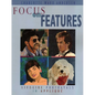 Focus on Features - Paperback