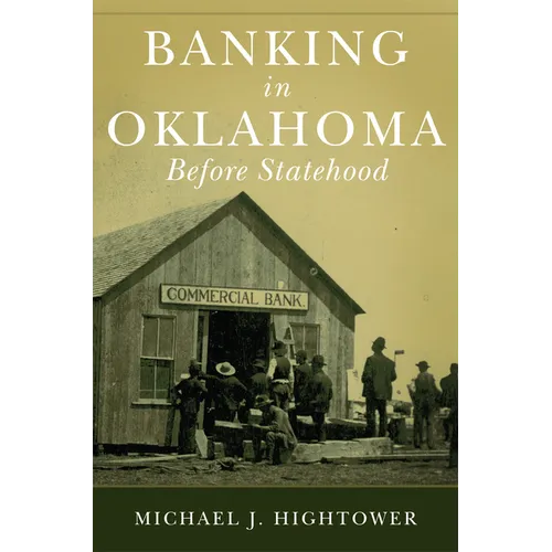 Banking in Oklahoma Before Statehood - Paperback