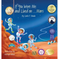 If You Were Me and Lived on... Mars - Hardcover