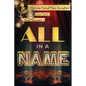 All In A Name - Paperback