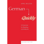 German Quickly: A Grammar for Reading German - Paperback
