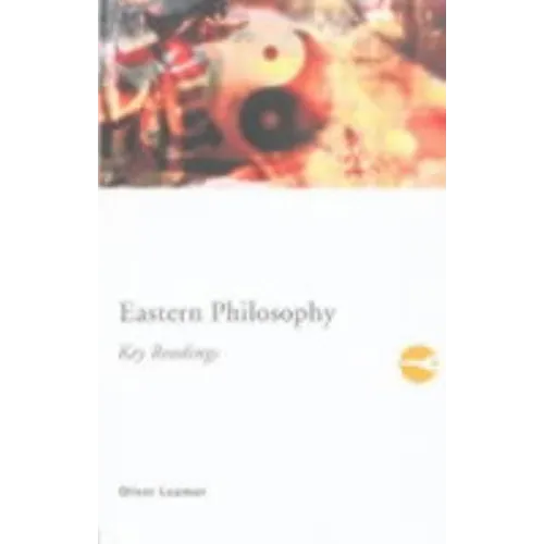 Eastern Philosophy: Key Readings - Paperback