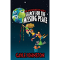 The Adventures of Jazzi G: Search for the Missing Peace - Paperback