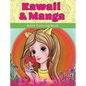 Kawaii & Manga: Adult Coloring Book - Hardcover