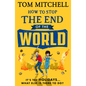How to Stop the End of the World - Paperback