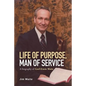 Life of purpose, Man of Service: A biography of Cecil Erwin Waite - Paperback