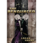 The Renounced - Hardcover