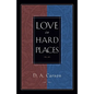 Love in Hard Places - Paperback