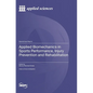 Applied Biomechanics in Sports Performance, Injury Prevention and Rehabilitation - Hardcover
