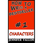 How to write a bestseller: Characterization - Paperback