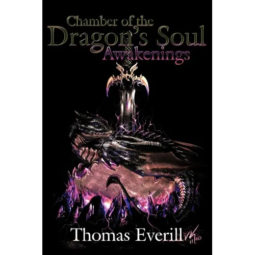 Chamber of the Dragon's Soul: Awakenings - Paperback
