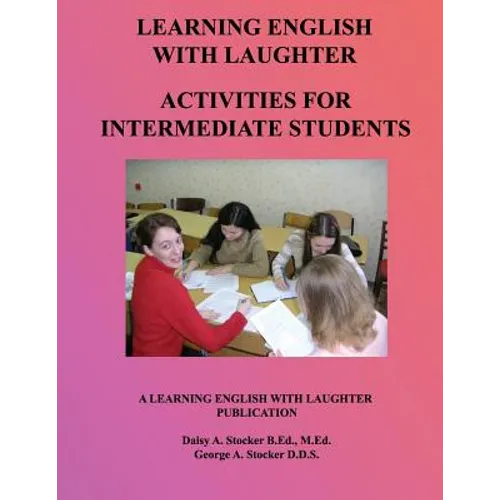 ESL Activities For Intermediate Students: Activities For Learning English - Paperback