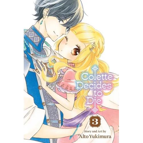 Colette Decides to Die, Vol. 3 - Paperback