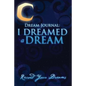 Dream Journal: I Dreamed a Dream - Paperback