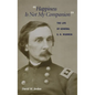 Happiness Is Not My Companion: The Life of General G. K. Warren - Hardcover