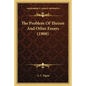 The Problem of Theism and Other Essays (1908) - Paperback