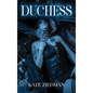 Duchess - Hardcover