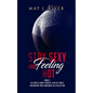 Stay Sexy and Feeling Hot: Six erotic short stories, explicit adult encounters and forbidden sex collection. - Paperback