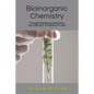 Bioinorganic Chemistry Through Problems and Solutions (For CSIR-NET, IIT-GATE, IIT-JAM) - Paperback