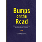 Bumps On The Road - Paperback