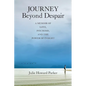 Journey Beyond Despair - Paperback