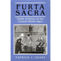 Furta Sacra: Thefts of Relics in the Central Middle Ages - Revised Edition - Paperback