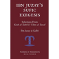 Ibn Juzay's Sufic Exegesis: Selections from Kitab al-Tashil li-Ulum al-Tanzil - Paperback