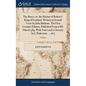 The Bruce; or, the History of Robert I. King of Scotland. Written in Scotish Verse by John Barbour. The First Genuine Edition, Published From a MS. Da - Hardcover