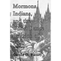 Mormons, Indians, and the Ghost Dance Religion of 1890 - Paperback