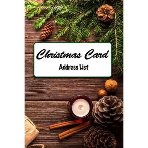 Christmas Card Address List: A custom tracker and address list for you holiday cards - Paperback