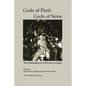 Gods of Flesh, Gods of Stone: The Embodiment of Divinity in India - Paperback