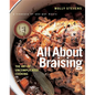 All about Braising: The Art of Uncomplicated Cooking - Hardcover