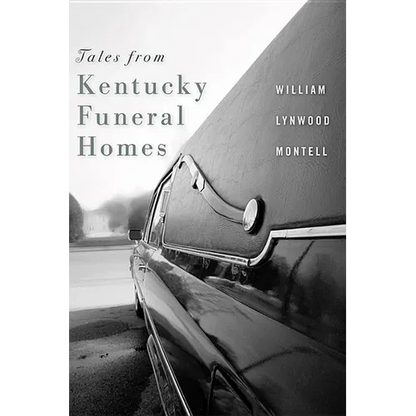 Tales from Kentucky Funeral Homes - Paperback