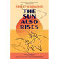 The Sun Also Rises (Warbler Classics Annotated Edition) - Paperback