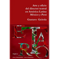 Arte y oficio del director teatral en América Latina: México y Perú - Paperback