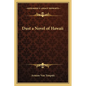 Dust a Novel of Hawaii - Paperback
