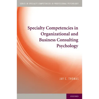 Specialty Competencies in Organizational and Business Consulting Psychology - Paperback